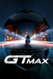دانلود فیلم جی تی مکس GTMax 2024