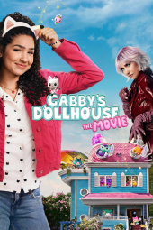 دانلود فیلم خانه عروسکی گابی Gabbys Dollhouse: The Movie 2025