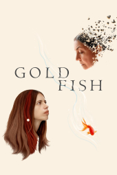 دانلود فیلم ماهی طلایی Goldfish 2023