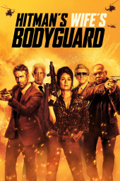 دانلود فیلم محافظ همسر هیتمن The Hitman's Wife's Bodyguard 2021