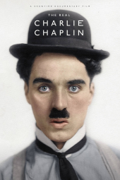چارلی چاپلین واقعی The Real Charlie Chaplin 2021