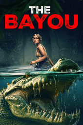 دانلود فیلم مرداب The Bayou 2025