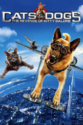 دانلود فیلم گربه ها و سگ ها: انتقام از کیتی گالور Cats & Dogs: The Revenge of Kitty Galore 2010