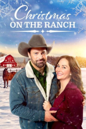 دانلود فیلم کریسمس در مزرعه Christmas on the Ranch 2024