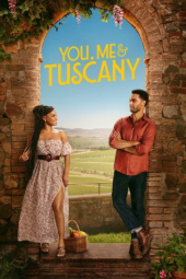 دانلود فیلم تو من و توسکانی You Me And Tuscany 2026
