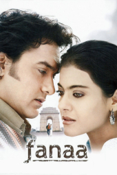 دانلود فیلم فنا Fanaa 2006