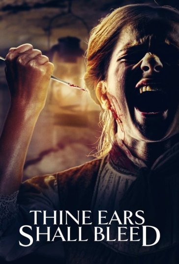 دانلود فیلم گوش‌هایت خون خواهد گریست Thine Ears Shall Bleed 2024